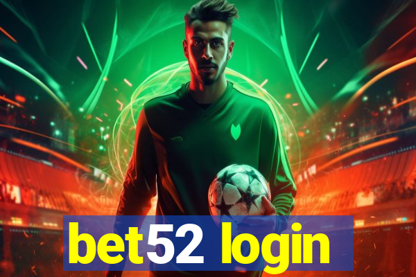 bet52 login